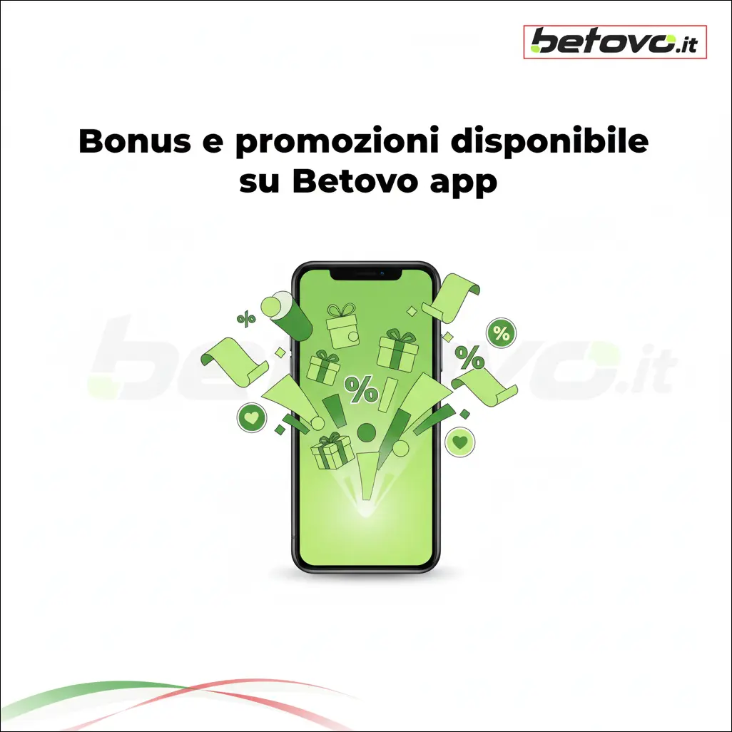 Bonus e promozioni disponibili su Betovo app