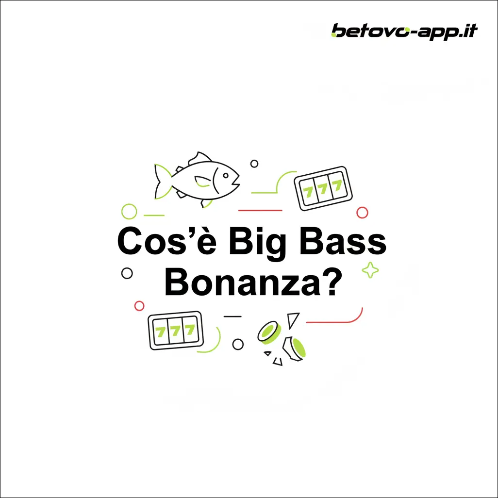 Cos'è Big Bass Bonanza?