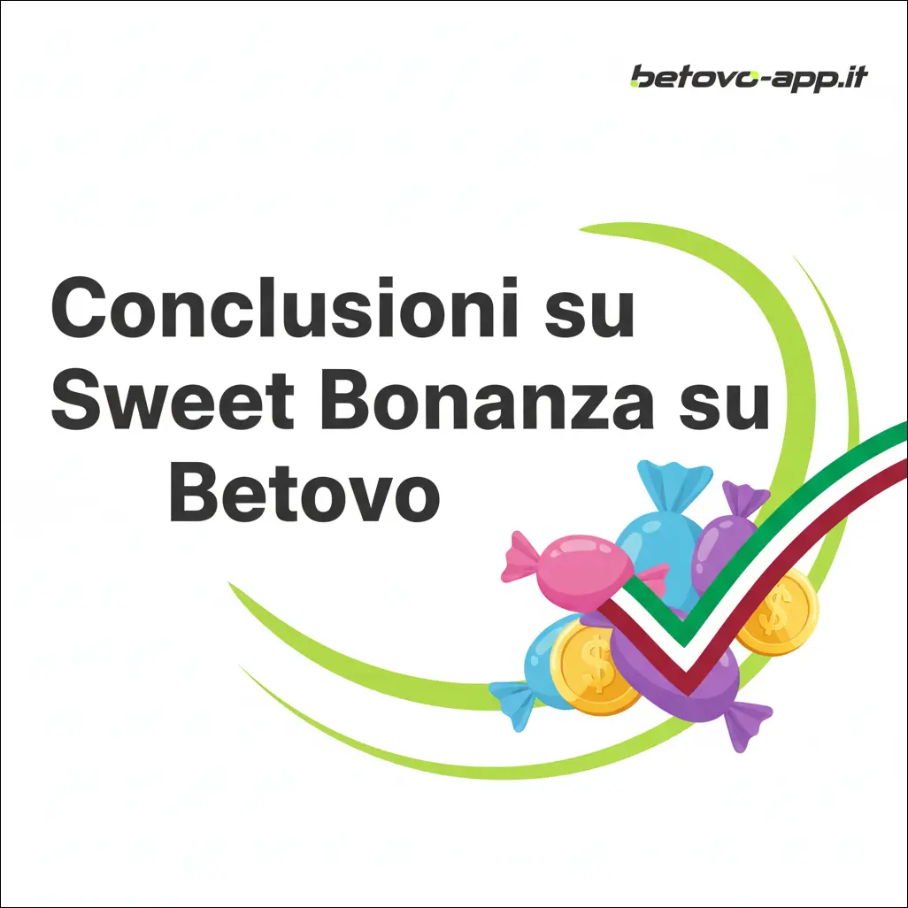 Conclusioni su Sweet Bonanza su Betovo